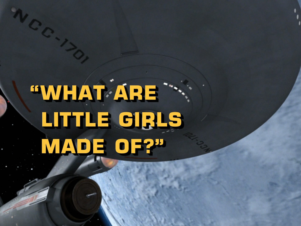 "What Are Little Girls Made Of?" (TOS10)