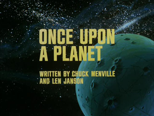 "Once Upon a Planet"