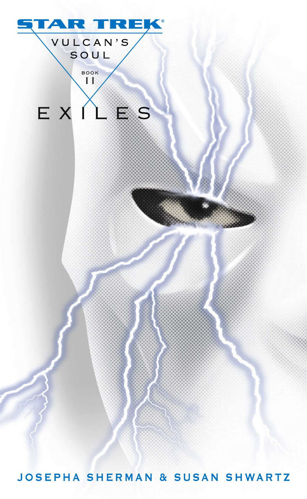 Vulcan's Soul, Book Two: Exiles (Jun 2006)