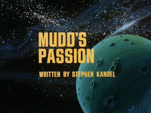 08: Mudd's Passion