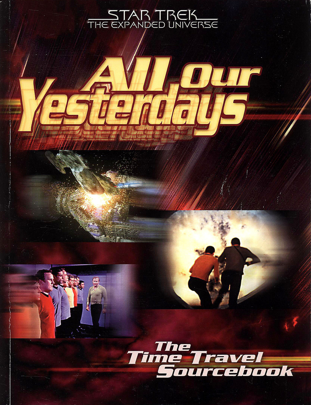 All Our Yesterdays: The Time Travel Sourcebook (Feb 2000)