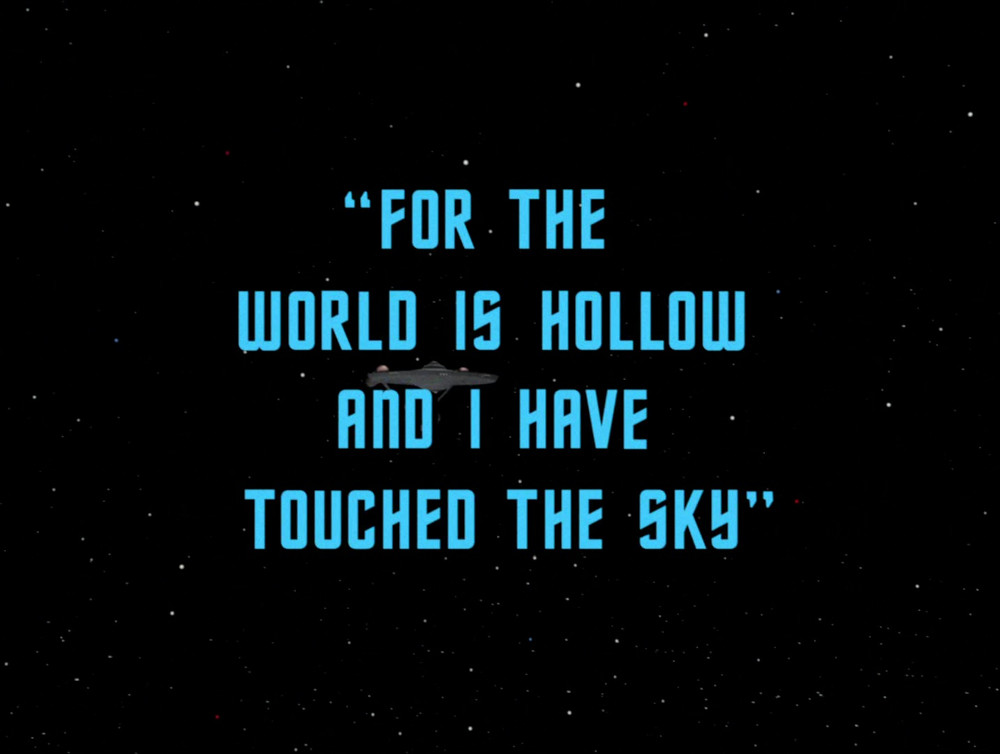 "For the World is Hollow and I Have Touched the Sky" (TOS 65)