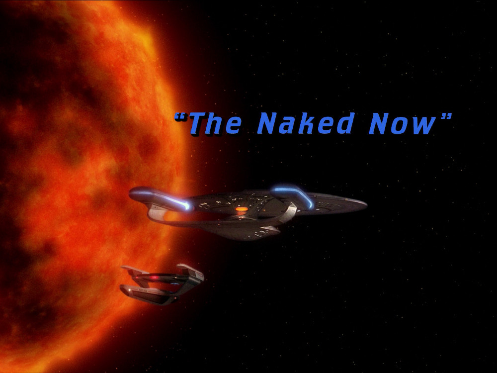"The Naked Now" (TNG 103)