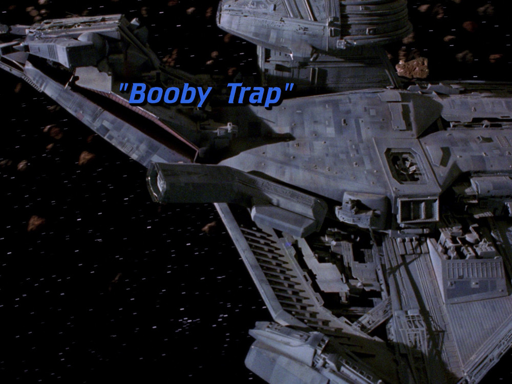 "Booby Trap" (TNG 154)