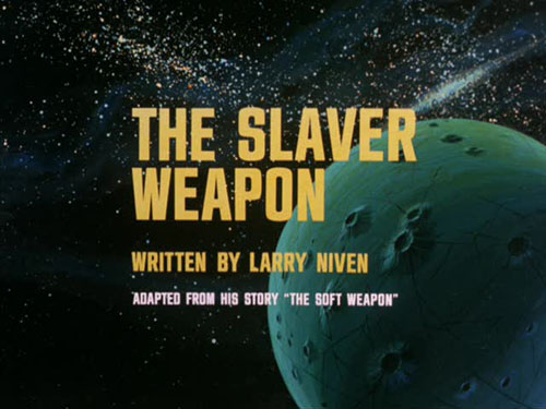 11: The Slaver Weapon