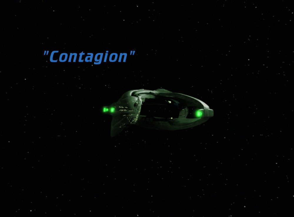 "Contagion" (TNG 137)