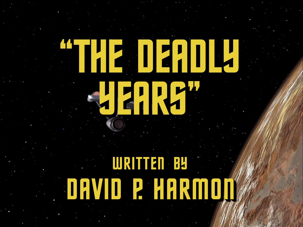 "The Deadly Years" (TOS 40)