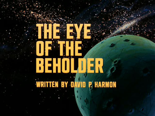 "The Eye of the Beholder"