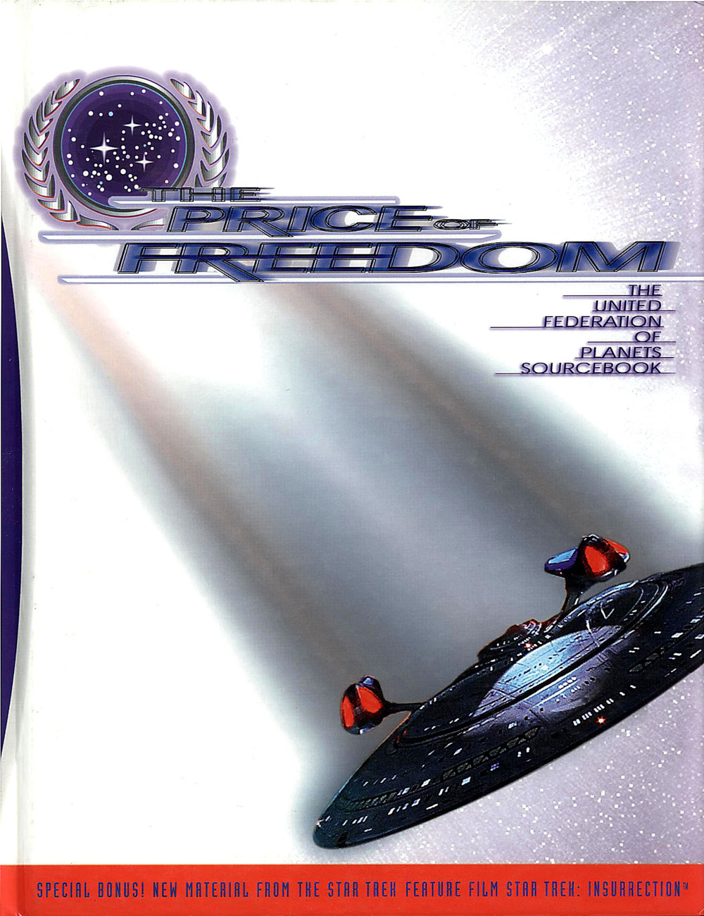 The Price of Freedom: The United Federation of Planets Sourcebook (Feb 1999)
