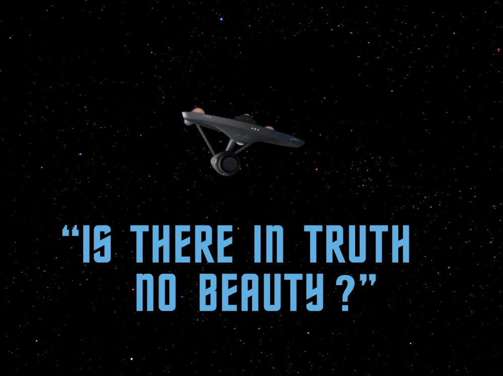 "Is There In Truth No Beauty?" (TOS62)