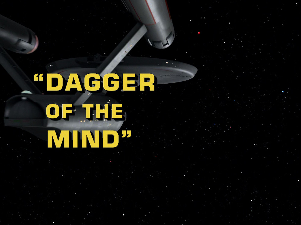 "Dagger of the Mind" (TOS 10)