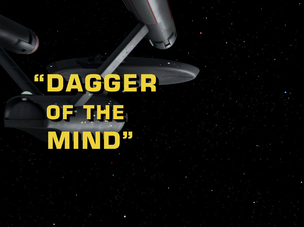 Episode 10 "Dagger of the Mind"