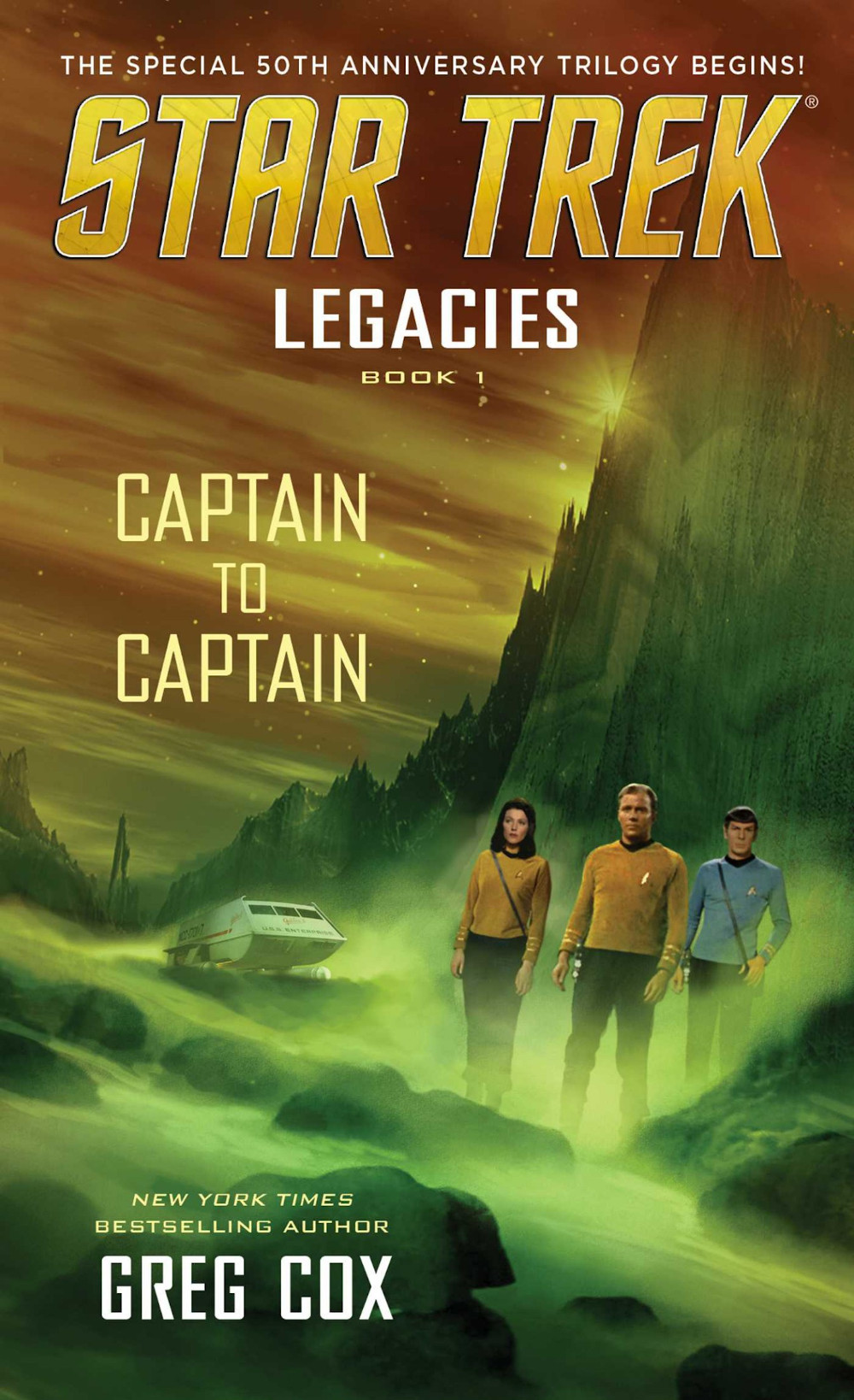 Legacies, Book 1: Captain to Captain (Jun 2016)