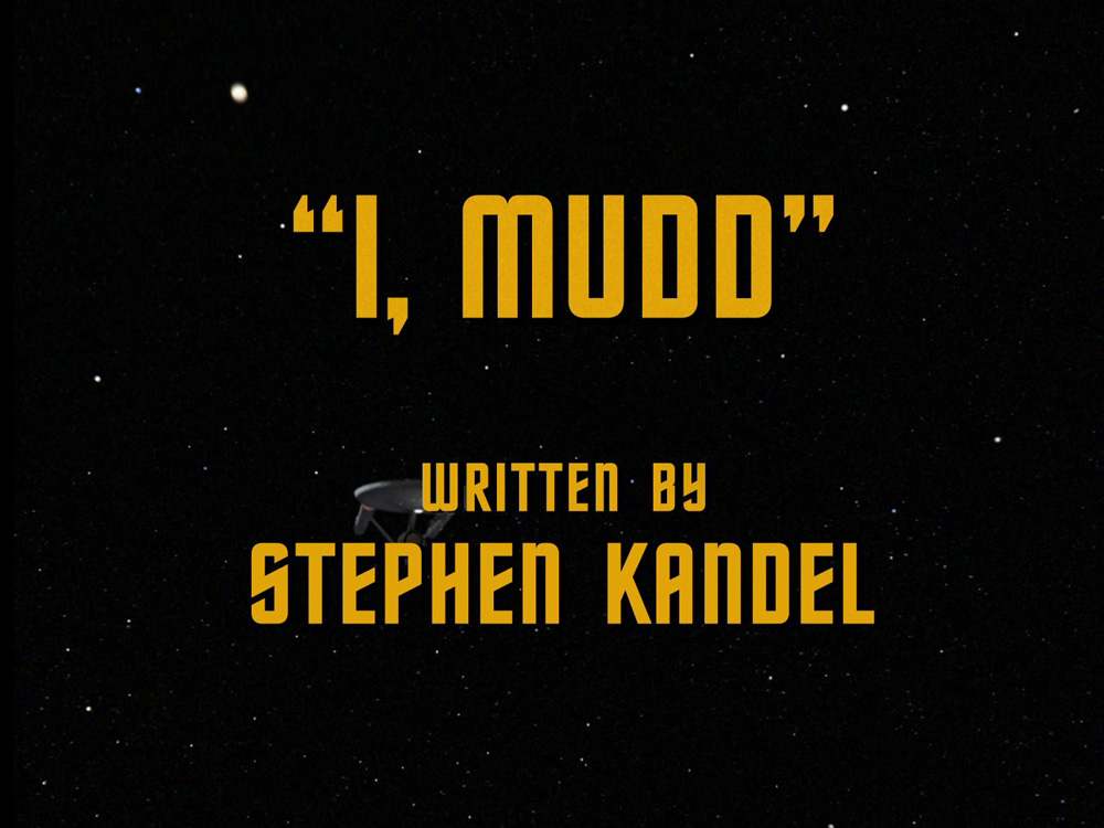 "I, Mudd" (TOS 41)
