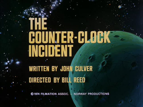 "The Counter-Clock Incident"