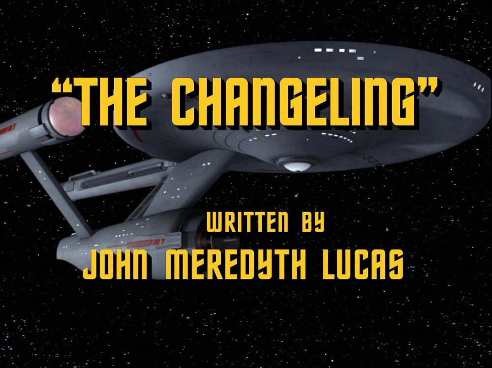 "The Changeling" (TOS37)