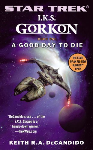 I.K.S. Gorkon #1: A Good Day to Die (Oct 2003)