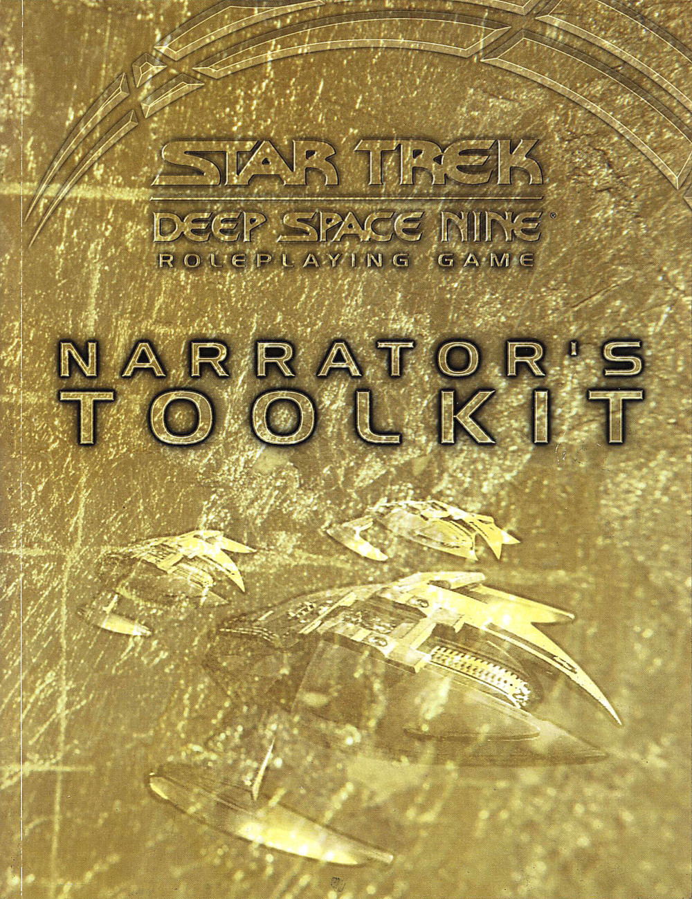 Shadows and Light: The Star Trek: Deep Space Nine Roleplaying Game Narrator's Toolkit (Jun 1999)