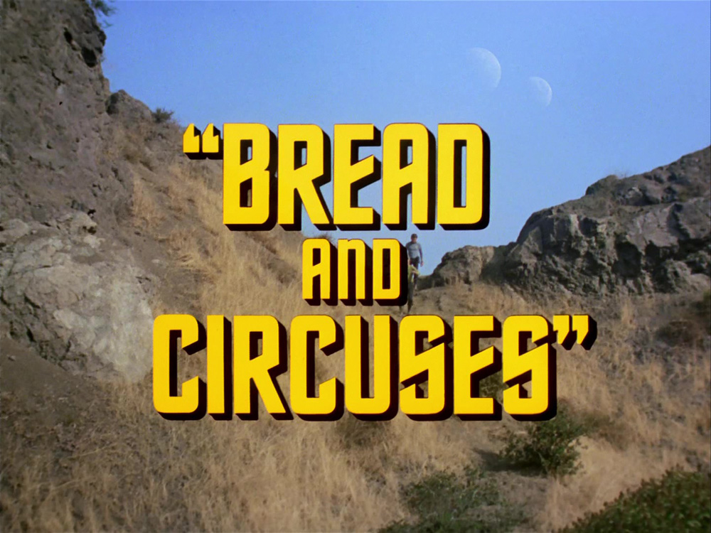 "Bread and Circuses" (TOS 43)