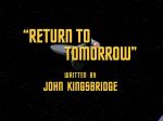 "Return to Tomorrow"