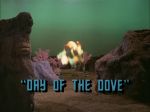 "Day of the Dove"